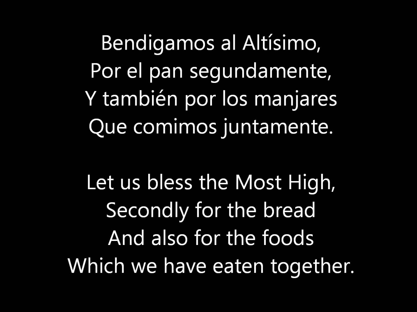 Bendigamos Al Altísimo: A Spanish Grace After Meals Hymn (Audio & Text)