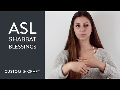 Ha-Motzi Blessing in ASL