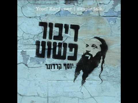 Yosef Karduner: Original Melody for Eishet Chayil