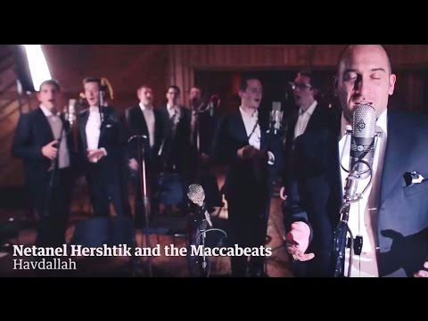 The Maccabeats & Netanel Hershtik Make Havdalah