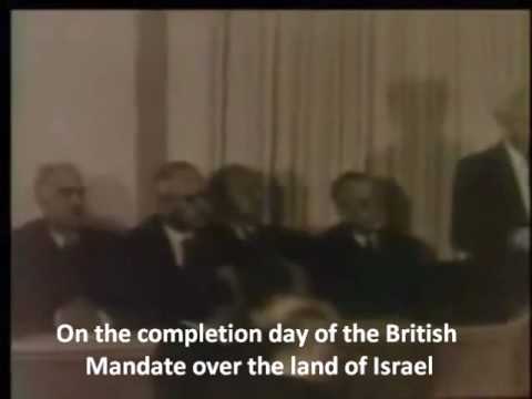 The Declaration of the Establishment of the State of Israel (Text & Video)