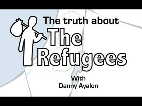 The Truth About the Refugees: Israeli-Palestinian Conflict